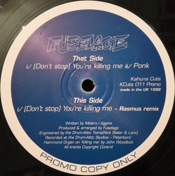 (Don’t Stop) You’re Killing Me by Fuselage