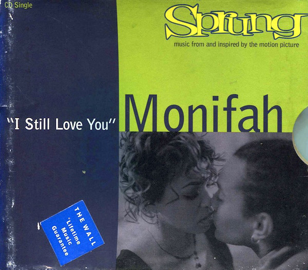 Album cover art for "I Still Love You" by Monifah