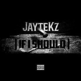 Cover image for If I Should (Ft. Joesph Kay) - Single