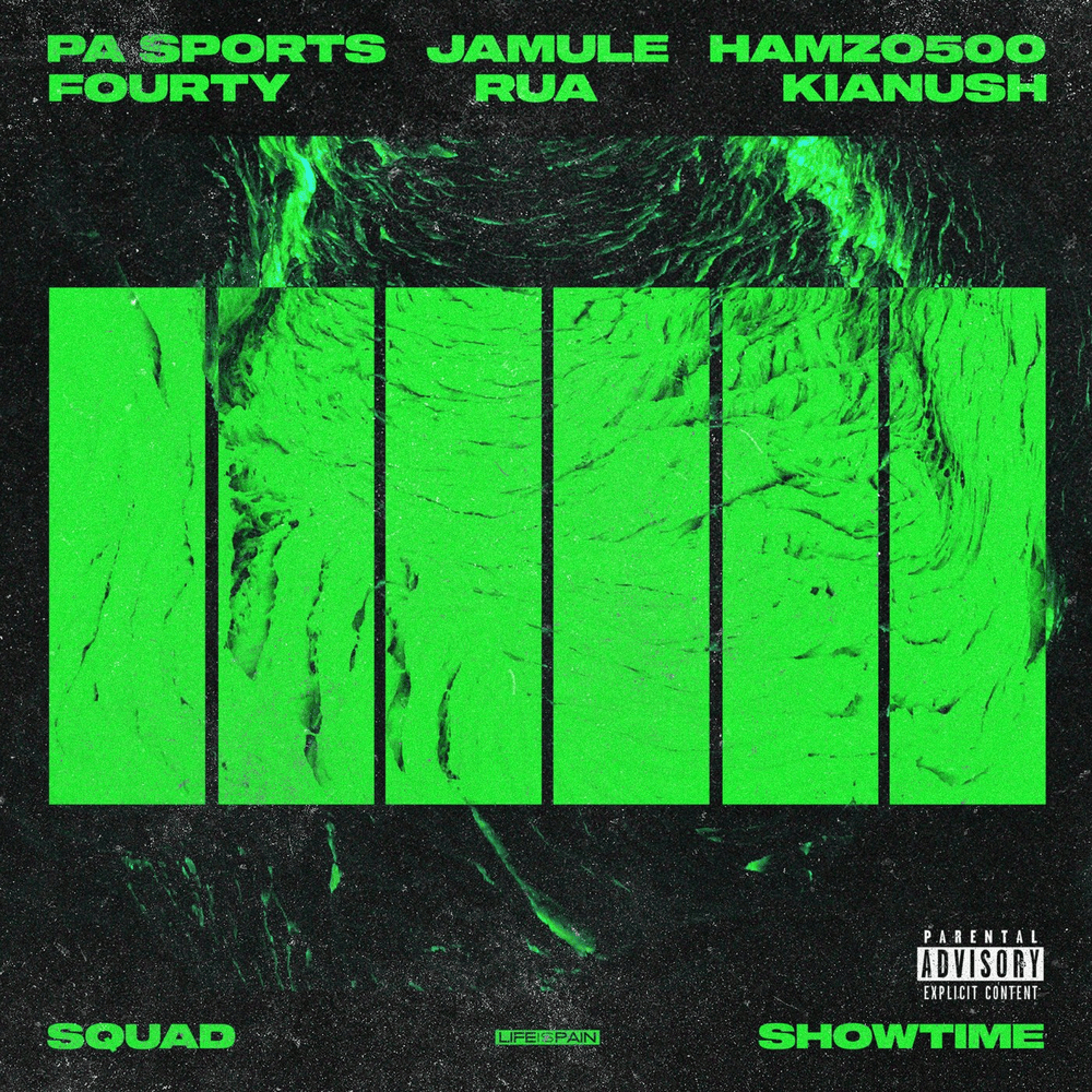 Album cover art for "Squad X Showtime" by PA Sports & Hamzo 500 & FOURTY & Rua