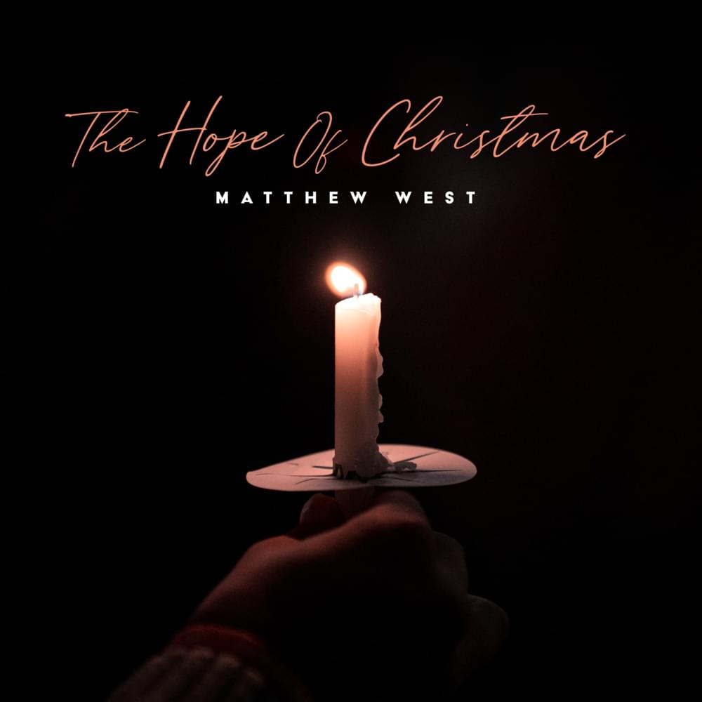 Album cover art for "The Hope Of Christmas" by Matthew West