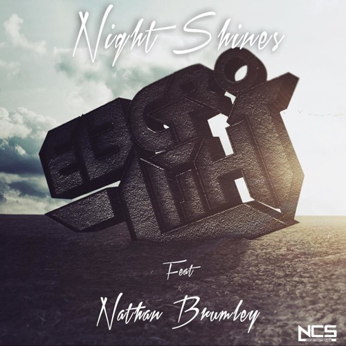 Album cover art for "Night Shines" by Electro-Light & Nathan Brumley