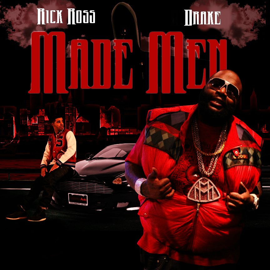 Album cover art for "Made Men" by Rick Ross & Drake