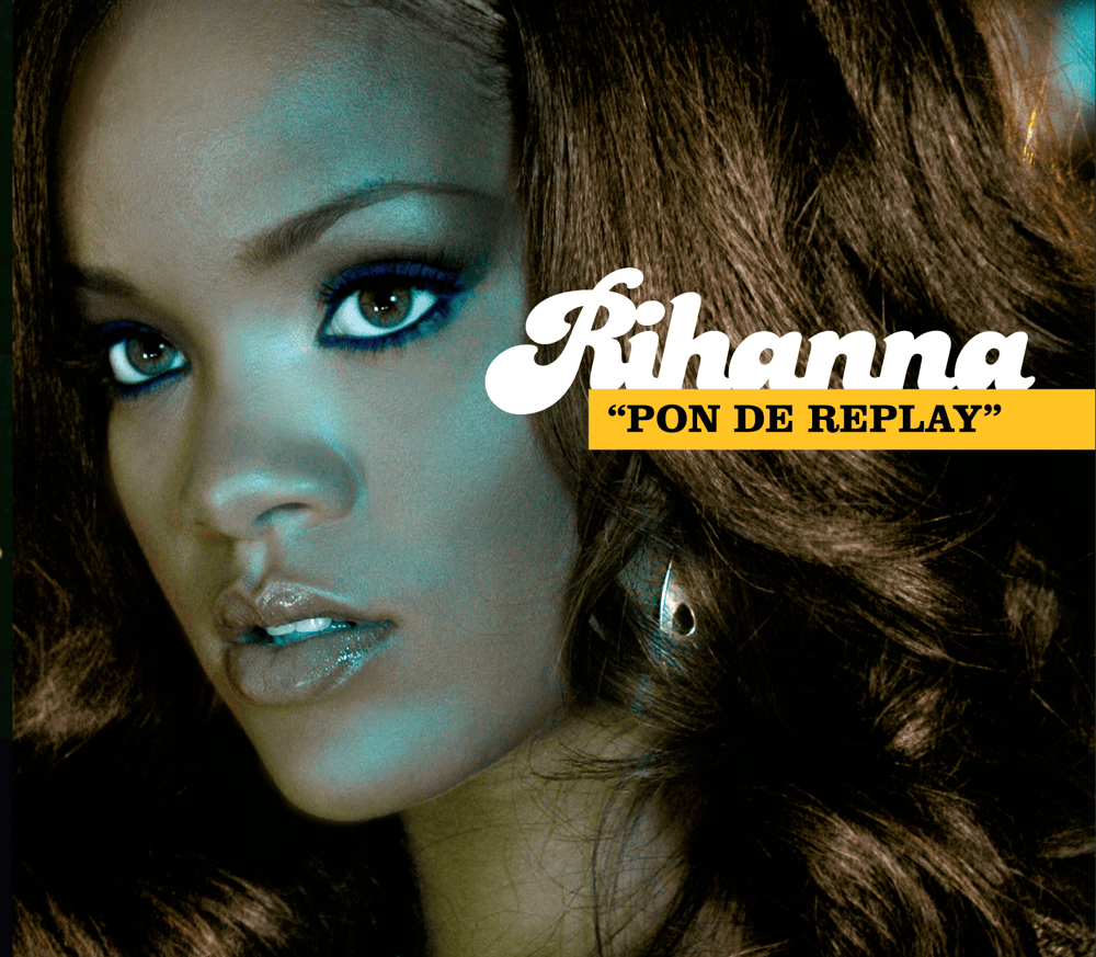 Album cover art for "Pon de Replay" by Rihanna