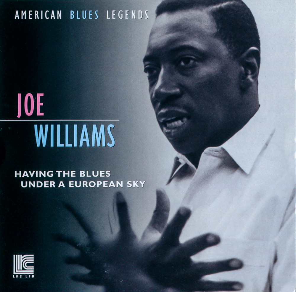 Album cover art for "Every Day I Have The Blues" by Joe Williams (Jazz)