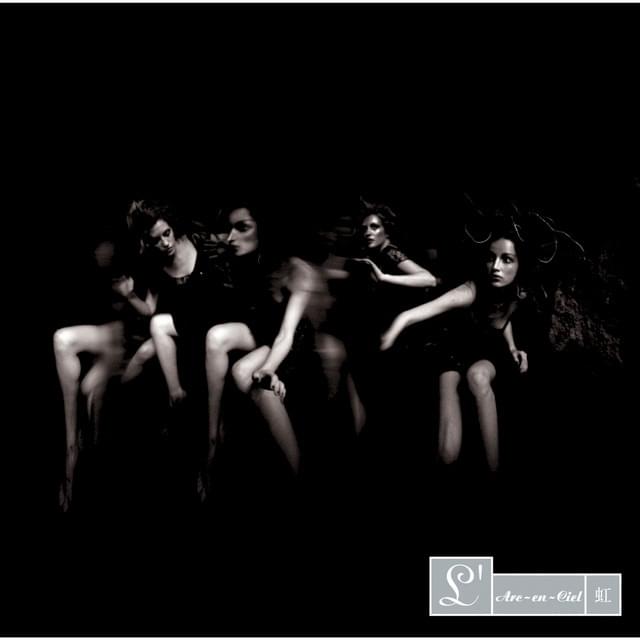 虹 (Niji) by L’Arc〜en〜Ciel