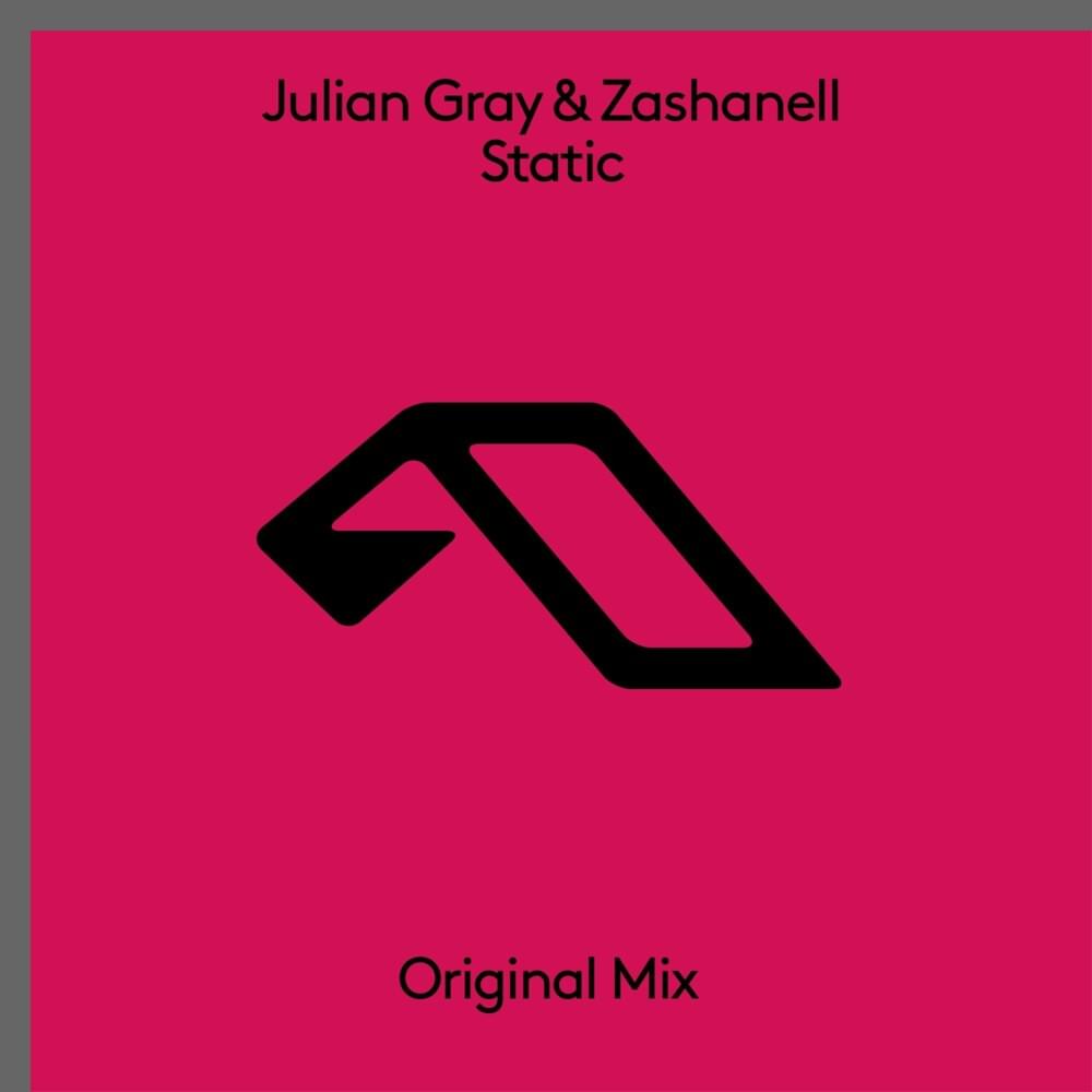 Cover image for Julian Gray & Zashanell - Static