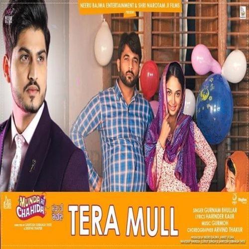 Album cover art for "Tera Mull" by Gurnam Bhullar