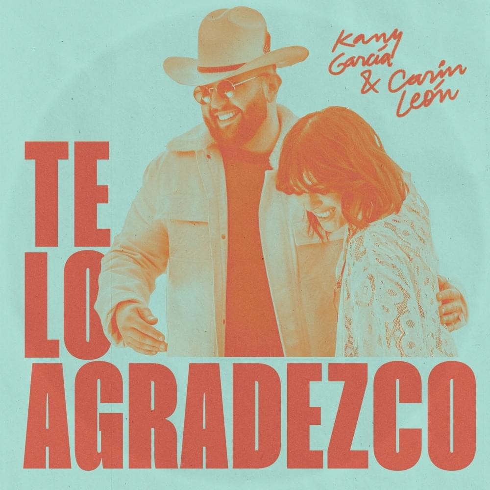 Album cover art for "Te Lo Agradezco" by Kany García