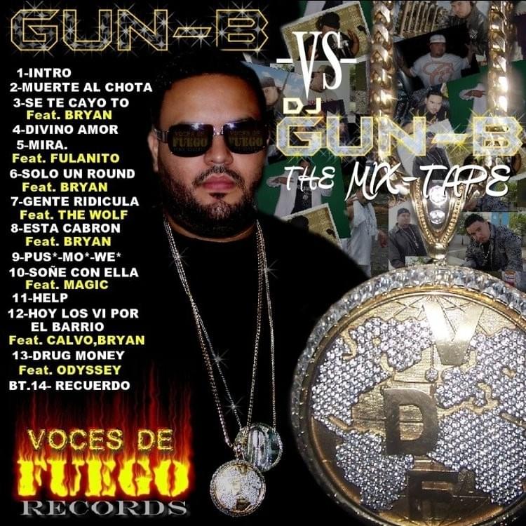 Cover image for Gun - B Vs Dj Gun - B The Mixtape