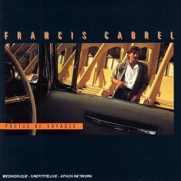 Encore et encore by Francis Cabrel