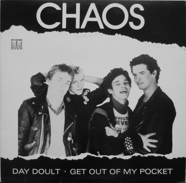 Album cover art for "Get Out of My Pocket" by Chaos (AUT)
