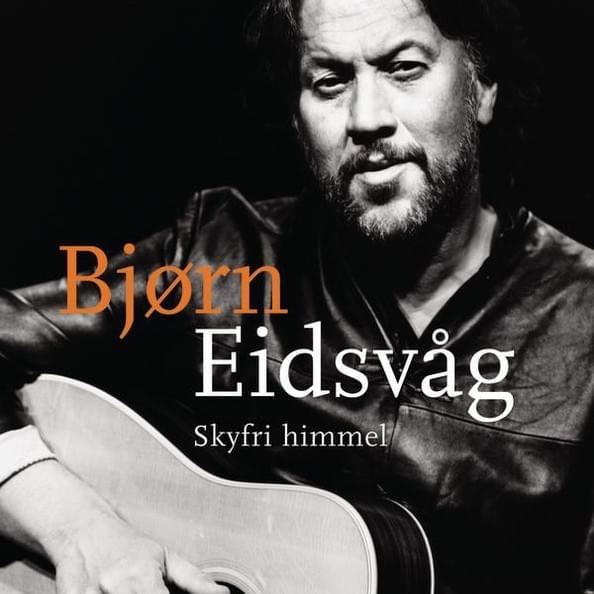 Eg Ser by Bjørn Eidsvåg