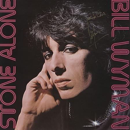 A Quarter to Three by Bill Wyman