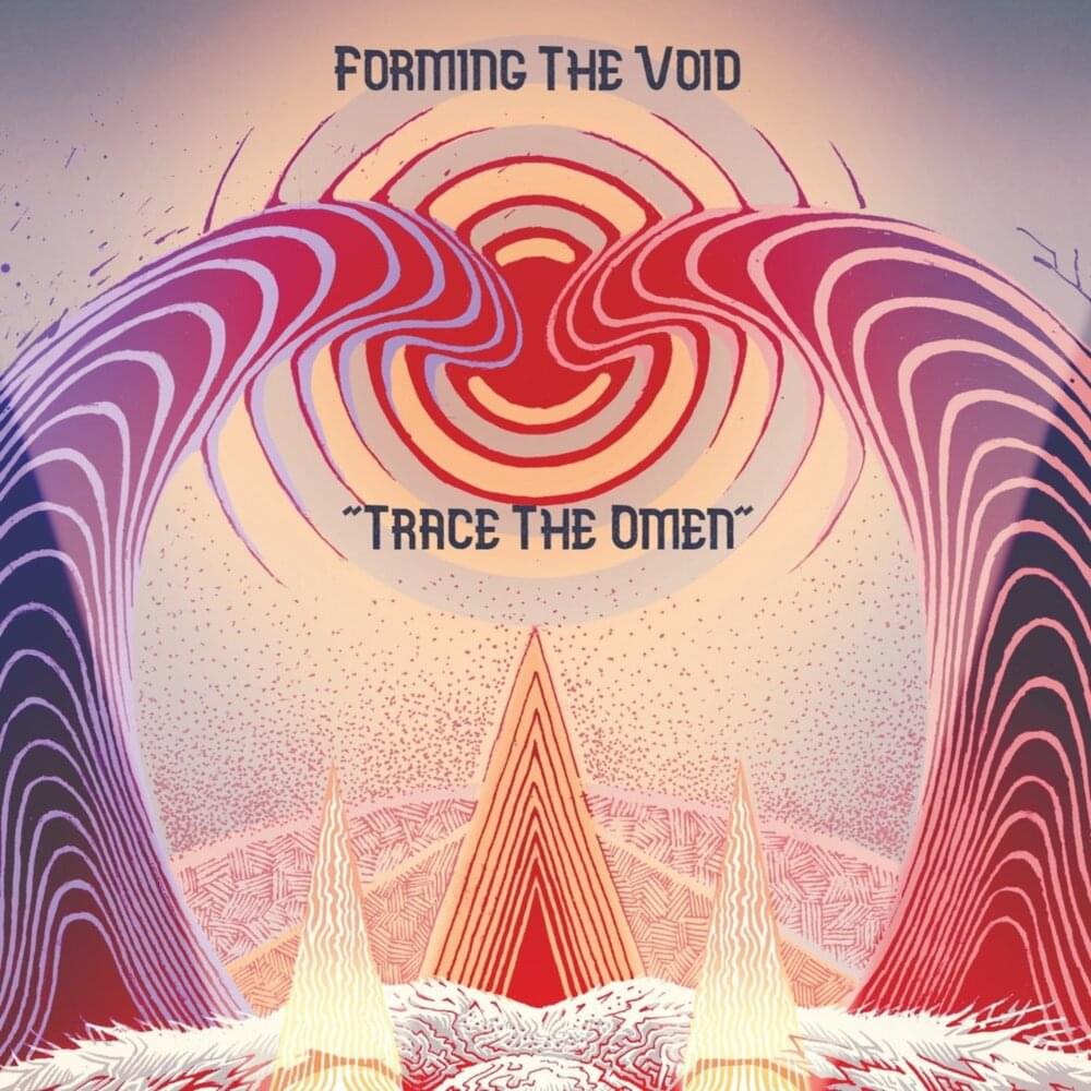 Album cover art for "Trace the Omen" by Forming the Void