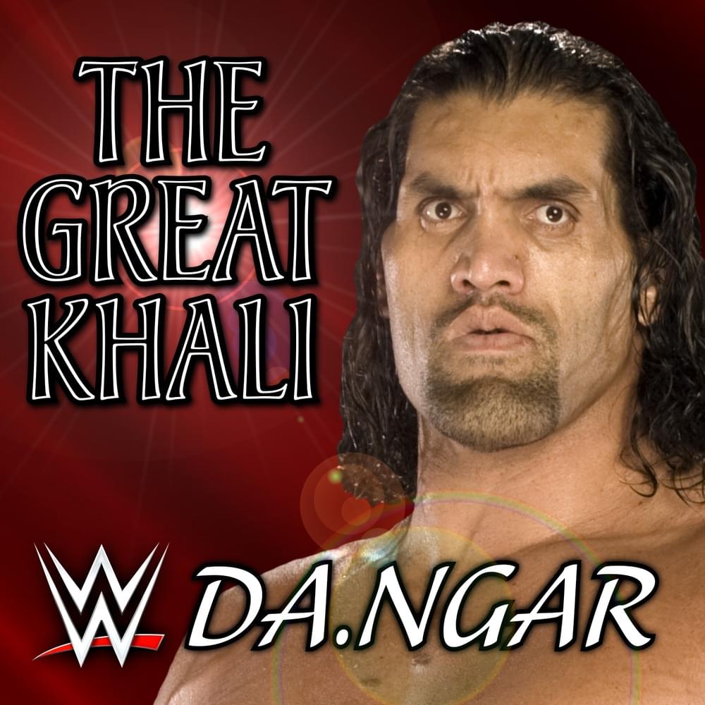 Album cover art for "​da.ngar [The Great Khali]" by Jim Johnston