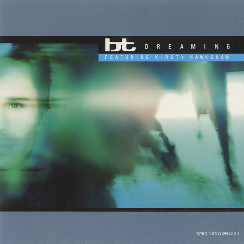 Album cover art for "Dreaming" by BT & Kirsty Hawkshaw