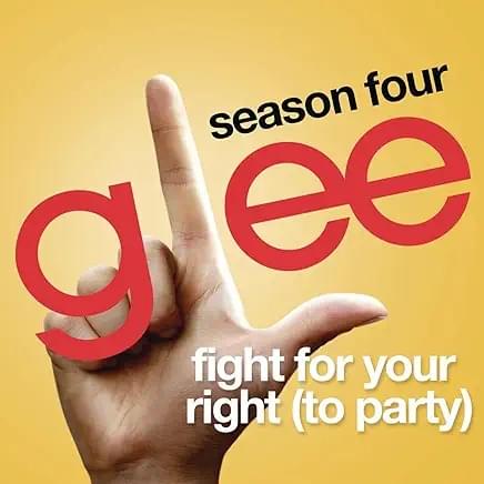 Album cover art for "Fight for Your Right (To Party)" by Glee Cast