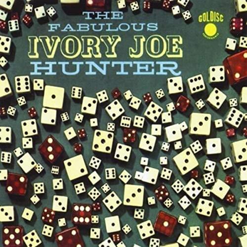 I Need You So by Ivory Joe Hunter
