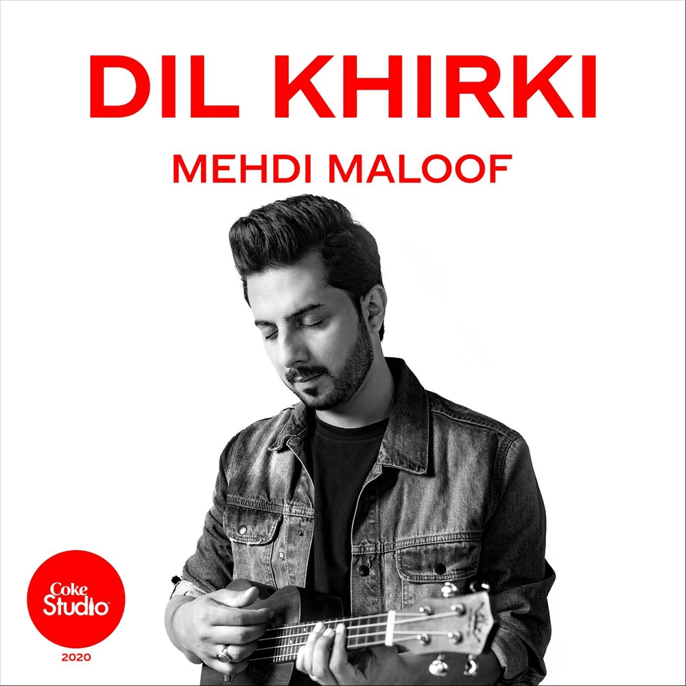 Album cover art for "Dil Khirki" by Mehdi Maloof