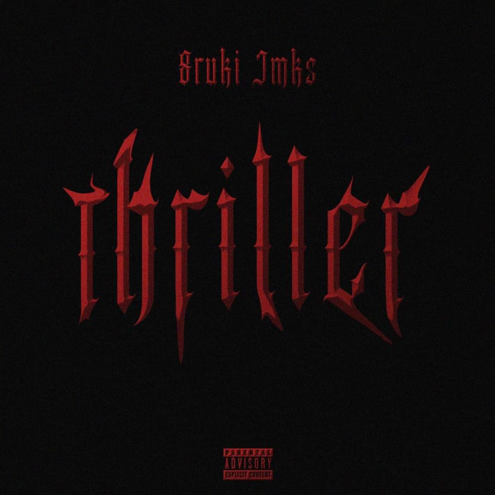 Album cover art for "Thriller" by JMK$
