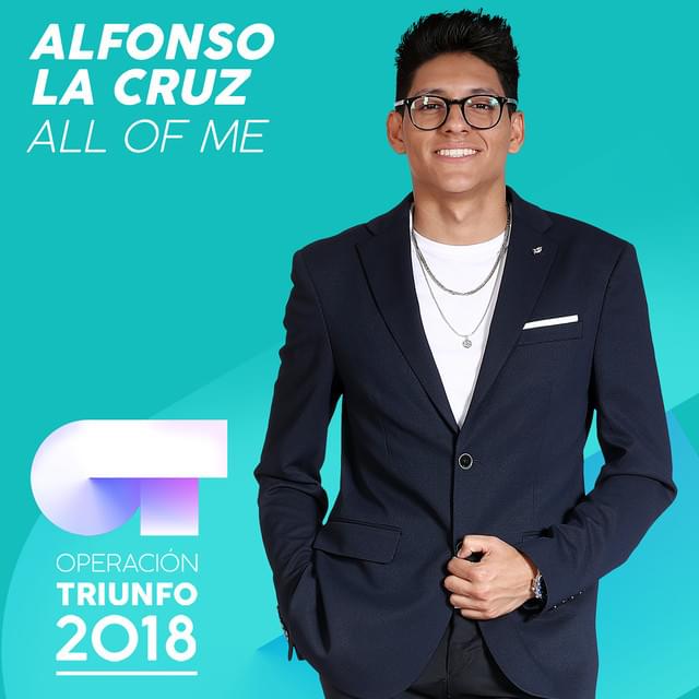 Album cover art for "All Of Me" by Operación Triunfo 2018 & La Cruz