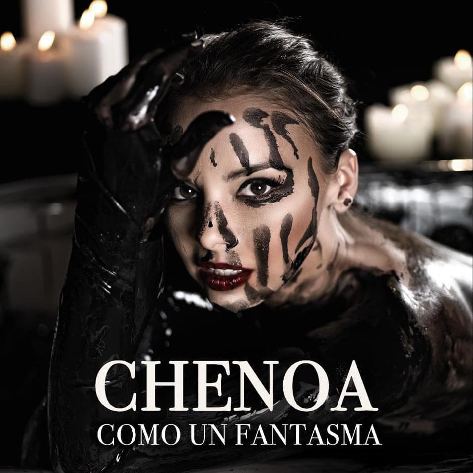 Como un fantasma by Chenoa