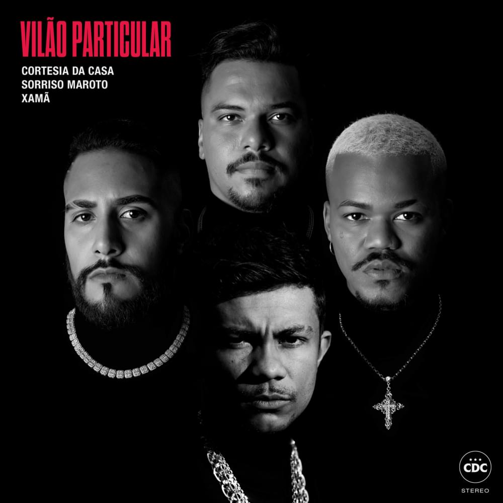 Album cover art for "Vilão Particular" by CortesiaDaCasa & Xamã & Sorriso Maroto