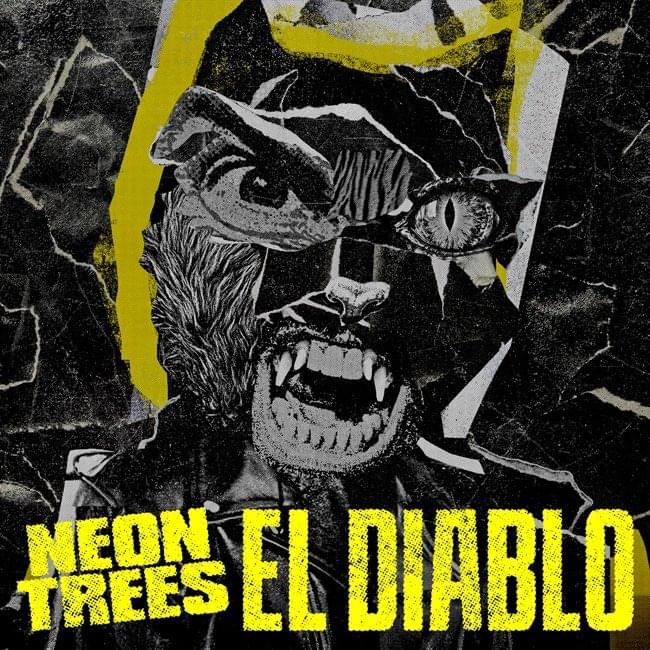 Album cover art for "El Diablo" by Neon Trees