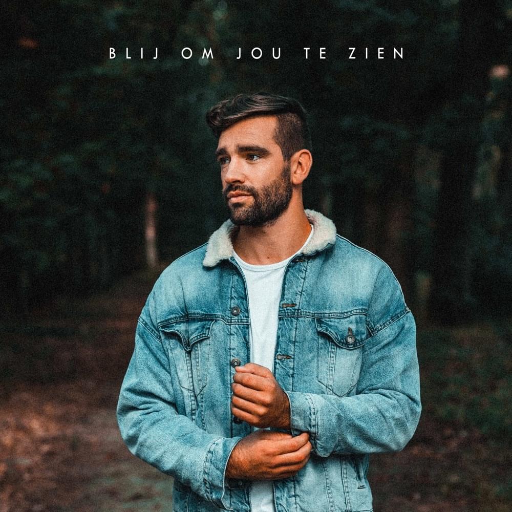 Album cover art for "Blij Om Jou Te Zien" by Metejoor
