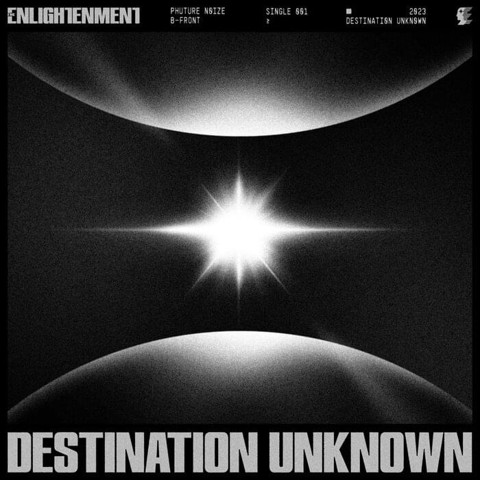 Album cover art for "Destination Unknown" by Phuture Noize