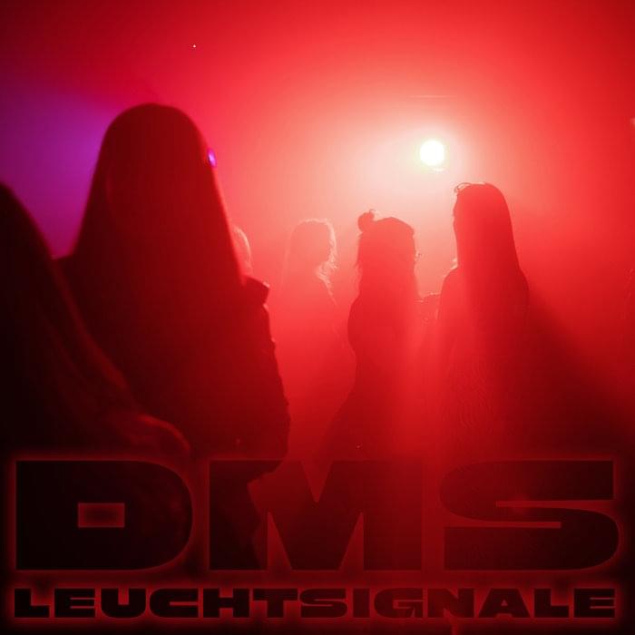Album cover art for "Leuchtsignale" by DMS (DE)