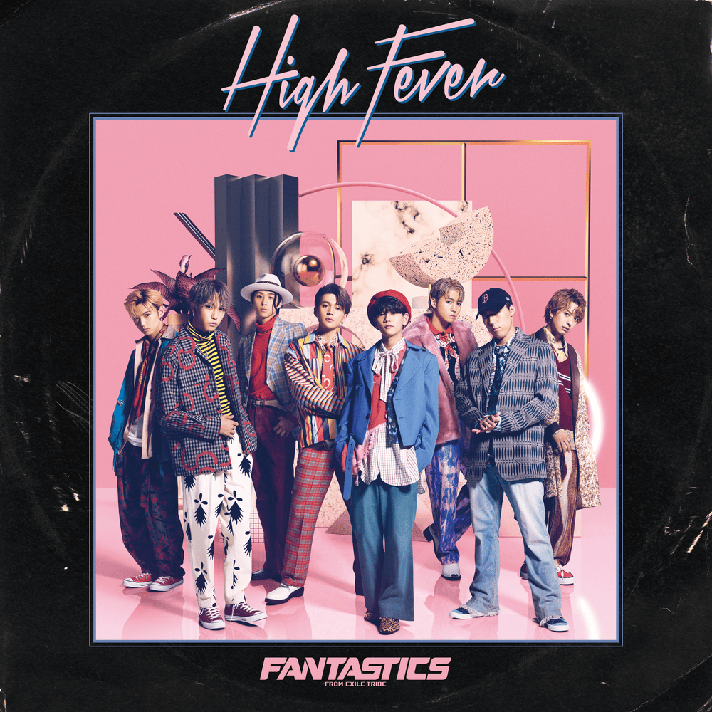 Album cover art for "Keep On Movin’" by FANTASTICS from EXILE TRIBE