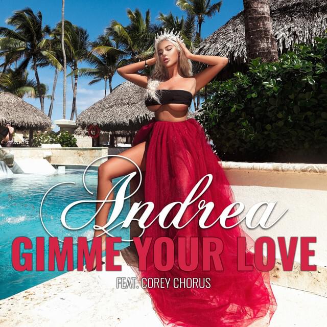 Album cover art for "Gimme Your Love" by Андреа (Andrea)