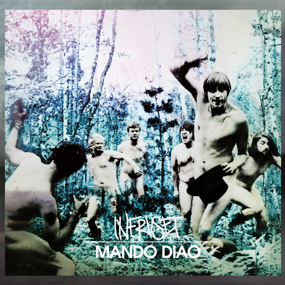 Strövtåg i hembygden by Mando Diao