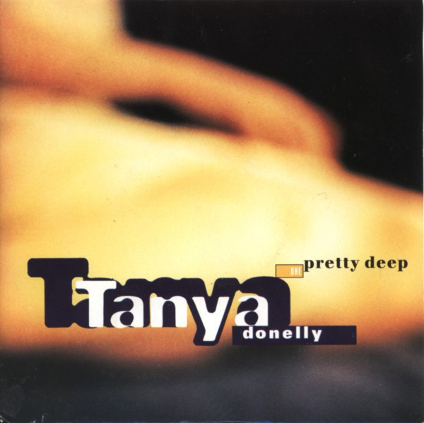 Album cover art for "Pretty Deep" by Tanya Donelly