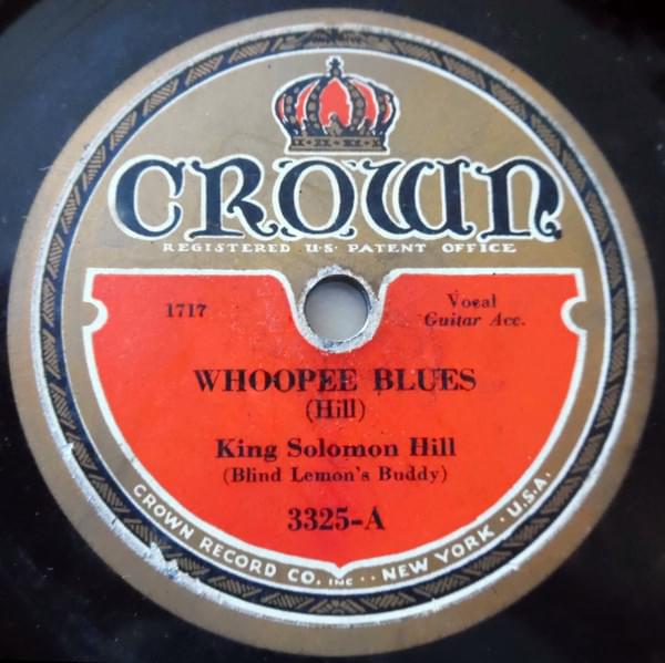 Whoopee Blues (Take 2) by King Solomon Hill