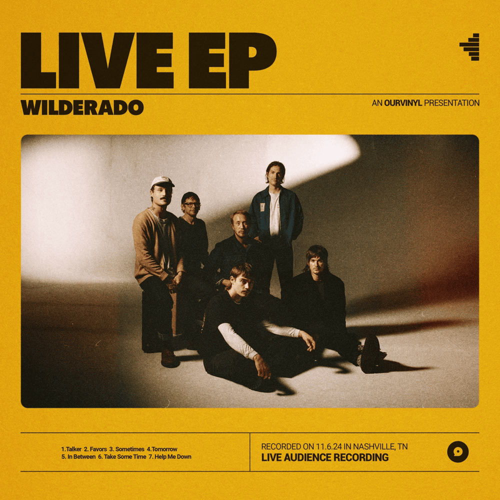 Take Some Time (OurVinyl Live EP) by Wilderado