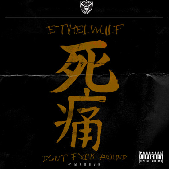 Album cover art for "Don't Fuck Around" by Xavier Wulf