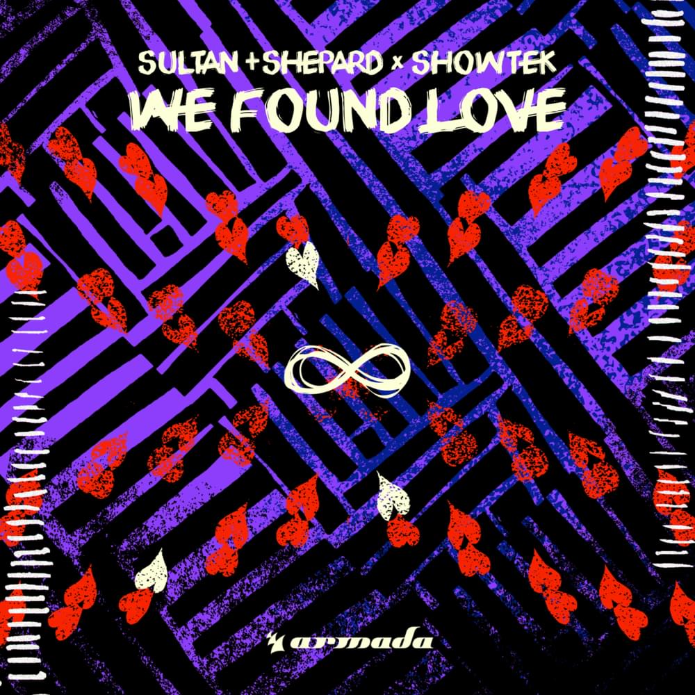Album cover art for "We Found Love" by Sultan + Shepard
