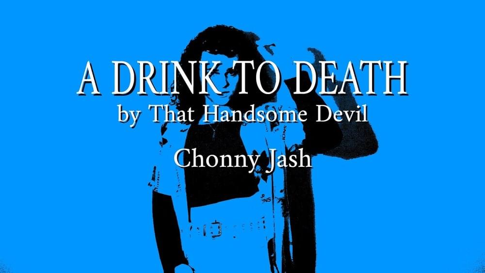 Album cover art for "A Drink to Death" by Chonny Jash