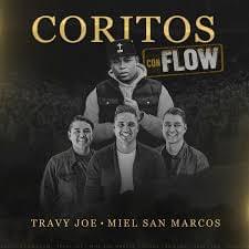 Coritos Con Flow by Travy Joe