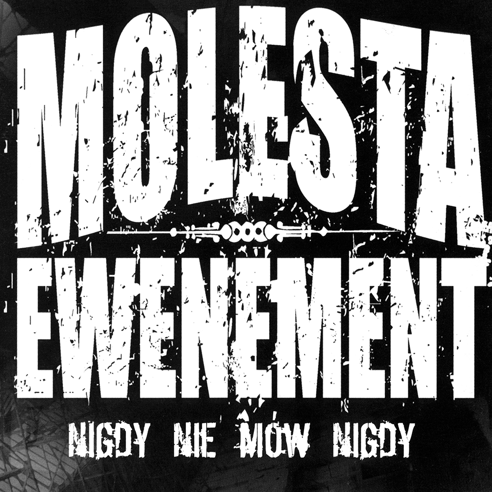 Tak miało być by Molesta