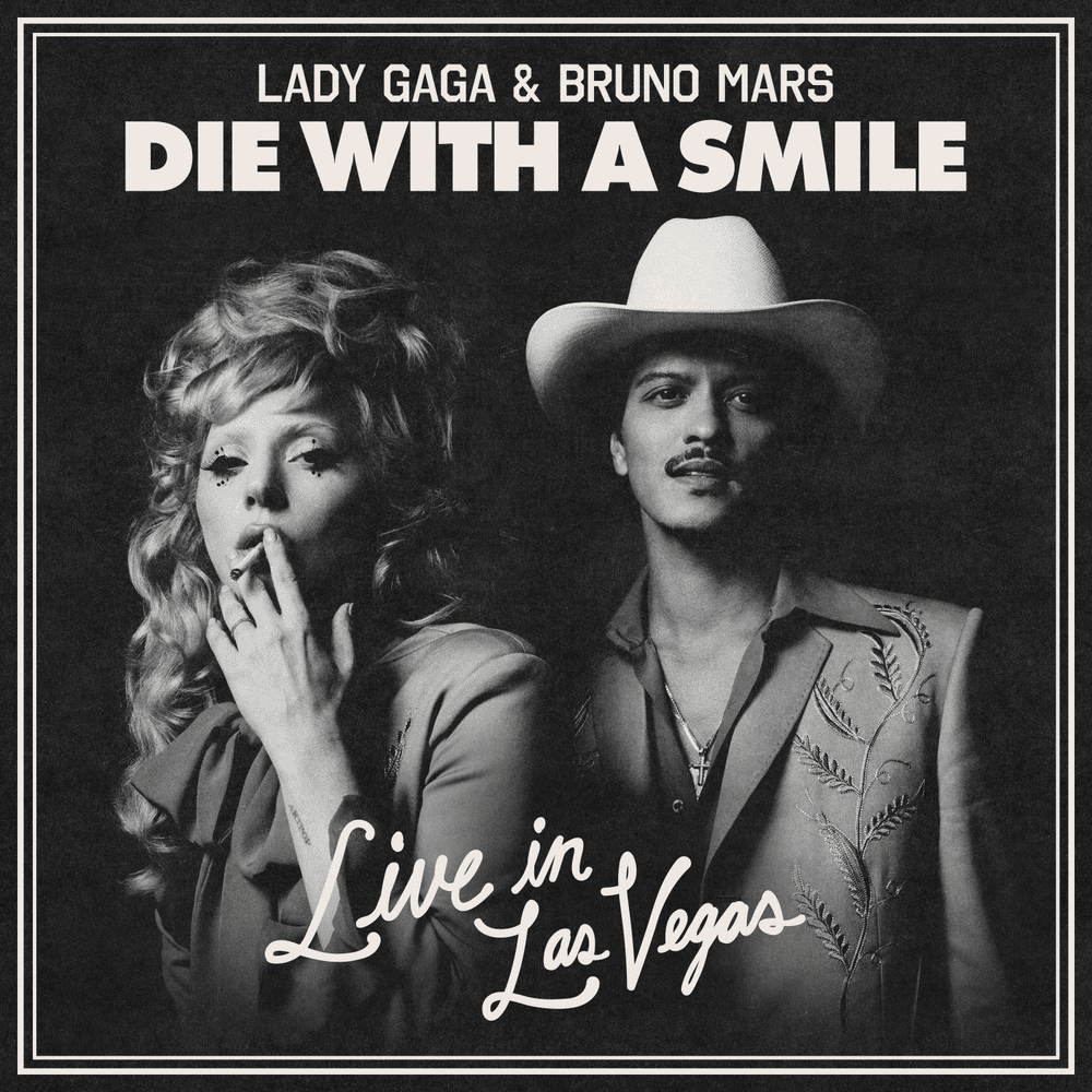 Album cover art for "Die With A Smile (Live in Las Vegas)" by Lady Gaga