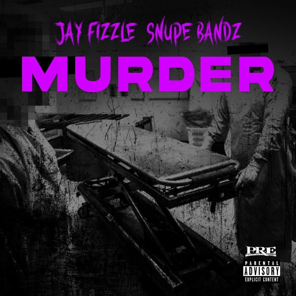 Album cover art for "Murder" by Jay Fizzle