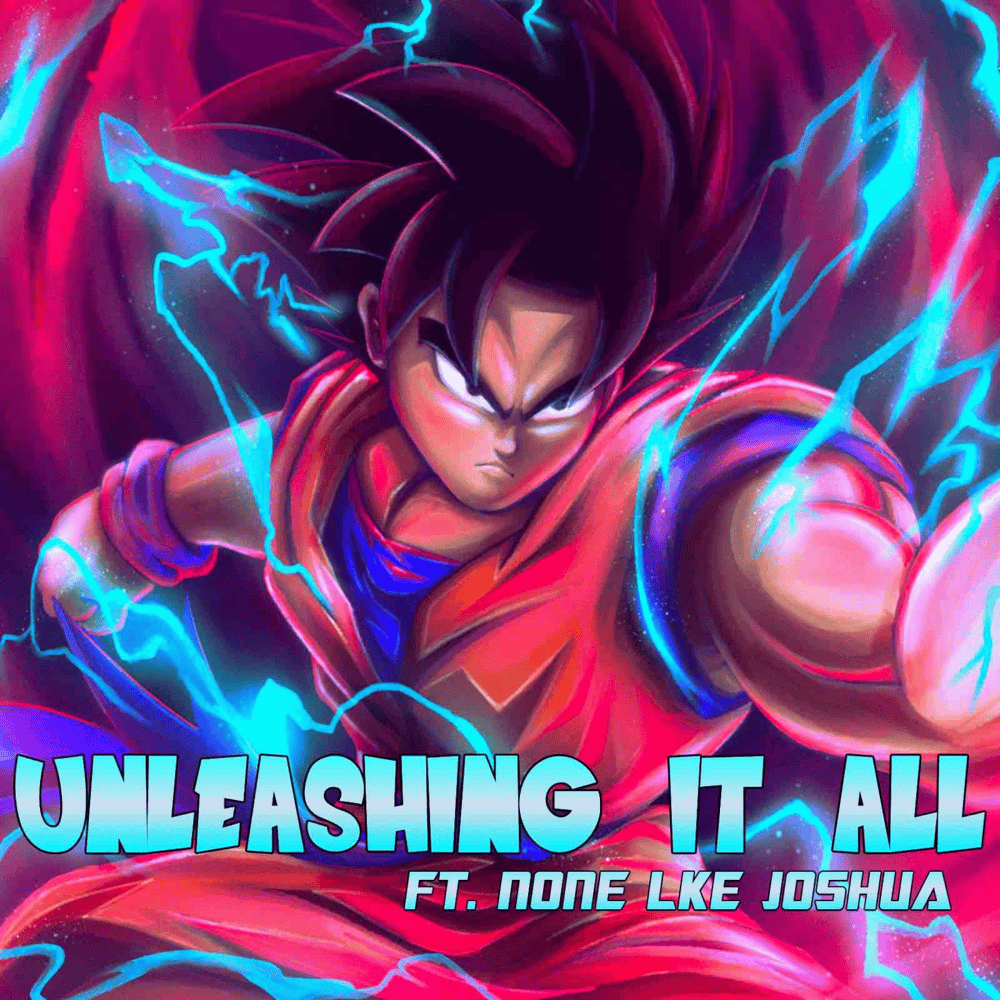 Album cover art for "Unleashing It All" by Rockit Music & None Like Joshua
