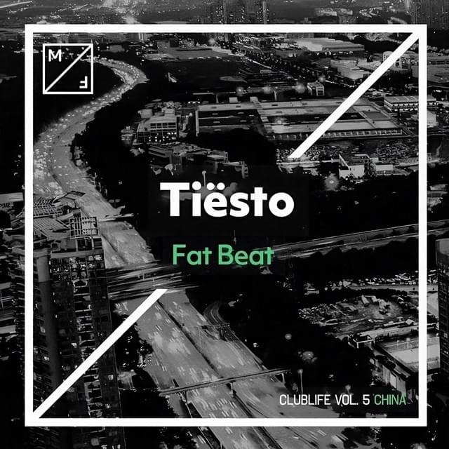 Album cover art for "Fat Beat" by Tiësto