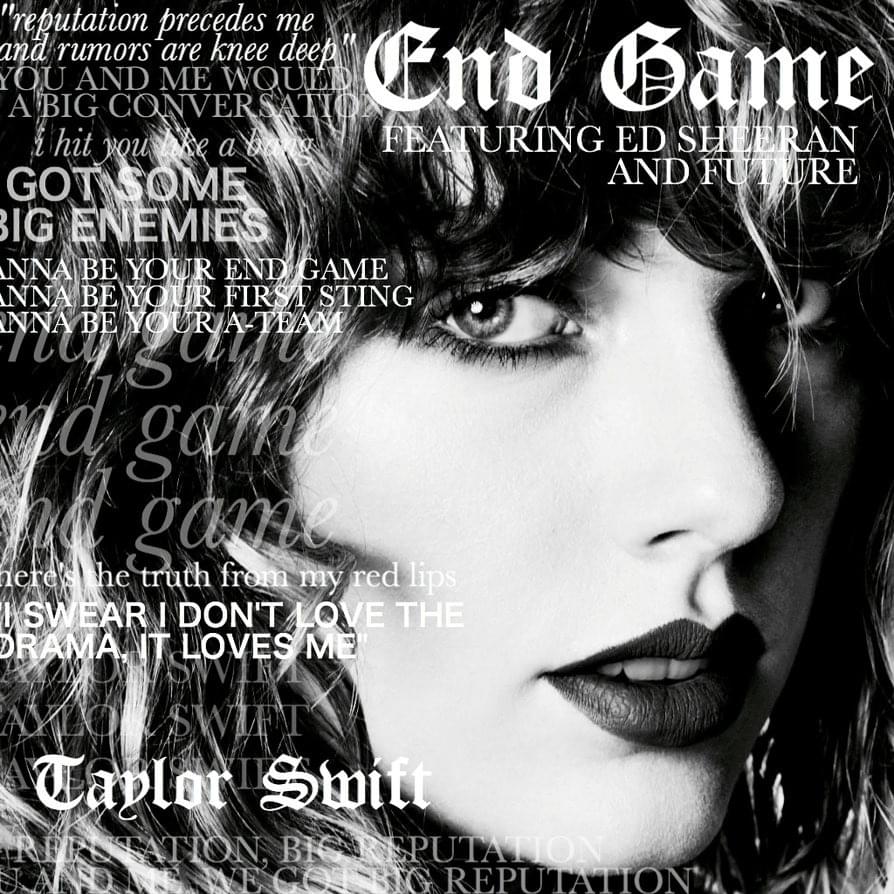 Album cover art for "Taylor Swift - End Game ft. Ed Sheeran & Future (Deutsche Übersetzung)" by Genius Deutsche Übersetzungen