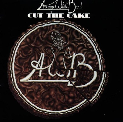 Cut The Cake by Average White Band
