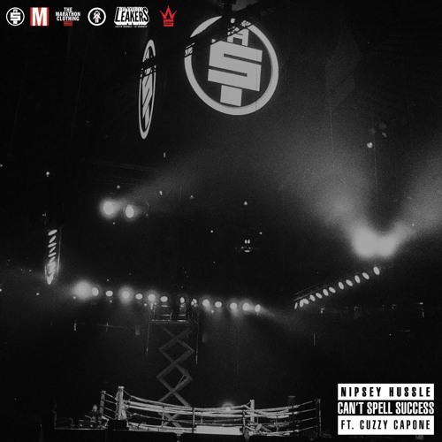Album cover art for "Can’t Spell Success" by Nipsey Hussle & Cuzzy Capone